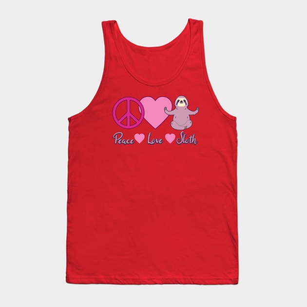 Peace Love Sloth Pink Tones Tank Top by RongWay